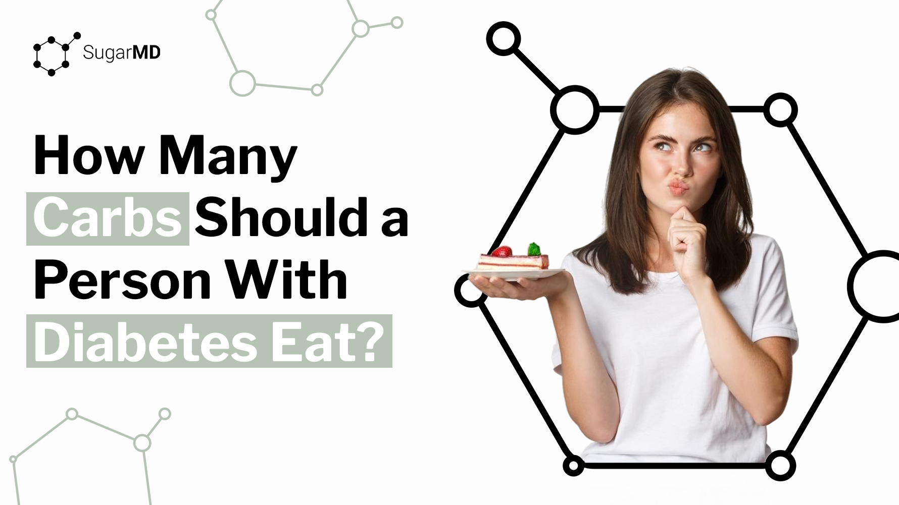 How Many Carbs Should a Person With Diabetes Eat?