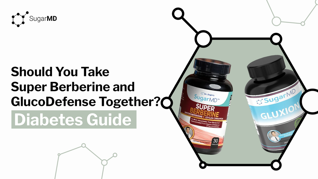 Two supplement bottles, SugarMD Super Berberine and SugarMD Gluxion, are shown side-by-side inside SugarMD's hexagonal logo.